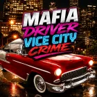 Play Mafia Driver Vice City Crime